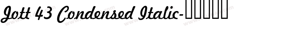 Jott 43 Condensed Italic字体转换